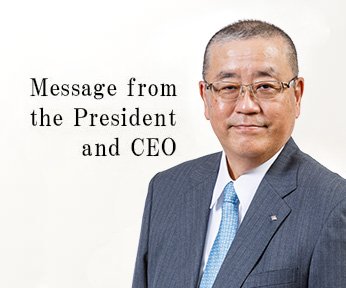 Message from the President and CEO