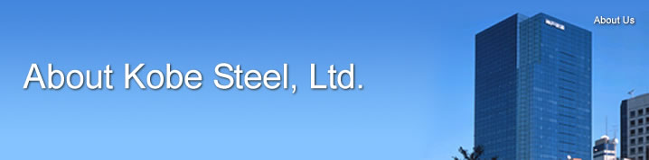 About Kobe Steel, Ltd.