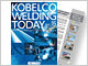 Kobelco Welding Today