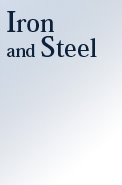 Iron and Steel