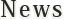 News