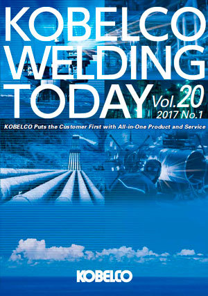 Kobelco Welding Today Vol.20 No.1 2017