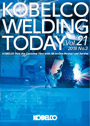 Kobelco Welding Today Vol.21 No.3 2018