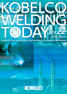 Kobelco Welding Today Vol.22 No.1 2019