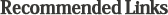 Recommended Links