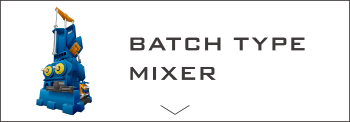 BATCH TYPE MIXER