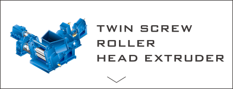 TWIN SCREW ROLLER HEAD EXTRUDER