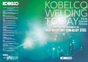 Kobelco Welding Today Special Edition: Heat-resistant low-alloy steel 