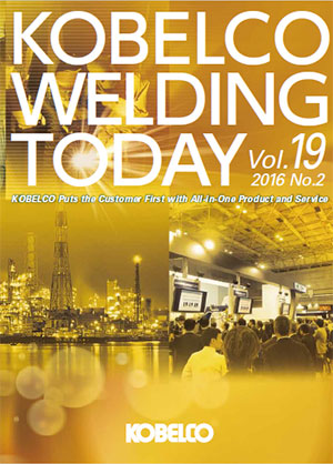 Kobelco Welding Today Vol.19 No.2 2016