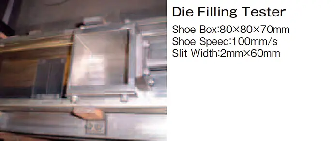 Die Filling Tester Shoe Box :80×80×70mm Shoe Speed :100mm/s Slit Width :2mm×60mm