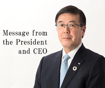 Message from the President and CEO