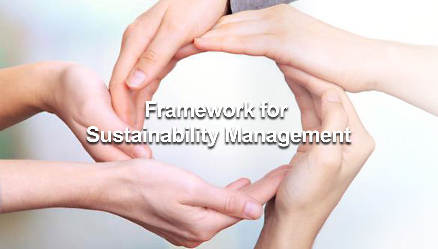 Framework for Sustainability Management